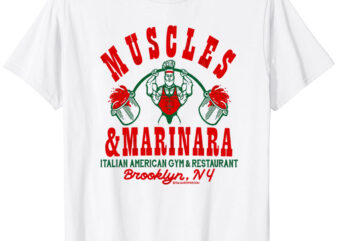 ‘Muscles & Marinara’ Italian American Gym & Restaurant T-Shirt