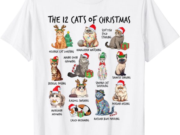 12 cats of christmas funny christmas cat lover xmas holiday t-shirt