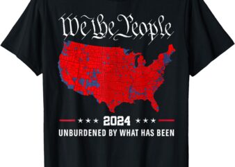 2024 Trump Winner Election Map Unburdened By What Has Been T-Shirt