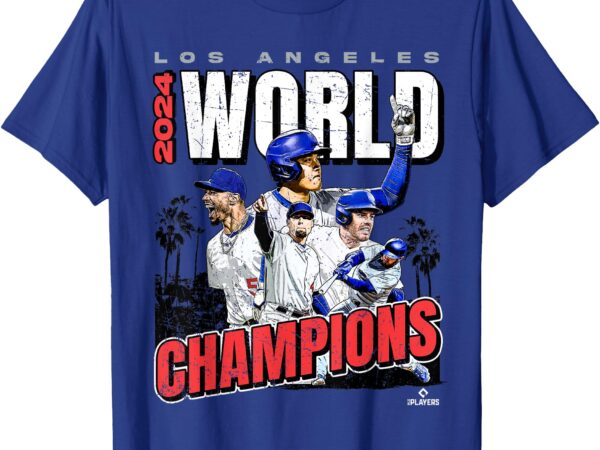 2024 world champions _ los angeles la series finals merch t-shirt