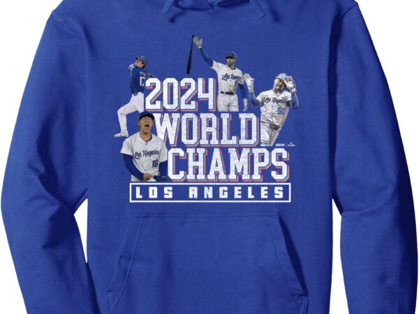 2024 world champs – la team 4 players – los angeles baseball pullover hoodie