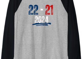 22 to 21 Final Score 2024 Raglan Baseball Tee