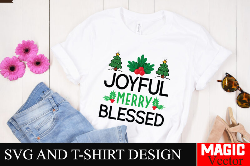 Joyful Merry Blessed SVG Cut File,Winter svg, Santa SVG, Holiday, Merry Christmas, Christmas Bundle, Funny Christmas Shirt, Cut File Cricut,