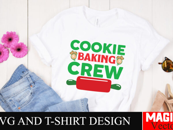 Cookie baking crew svg cut file,baby’s first christmas svg ornament bundle,first christmas svg bundle,baby’s first christmas svg,christmas t shirt vector file