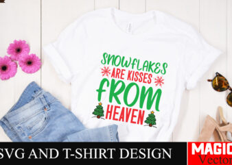 Snowflakes Are kisses From Heaven SVG Cut File,Winter svg, Santa SVG, Holiday, Merry Christmas, Christmas Bundle, Funny Christmas Shirt, Cut