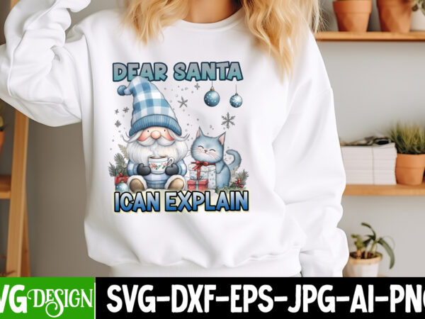 Dear santa i can explain t-shirt design, dear santa i can explain vector t-shirt design, christmas svg design, christmas tree bundle, christ