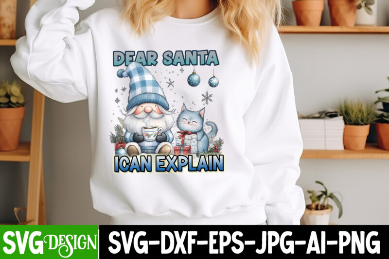 Dear Santa i Can Explain T-Shirt Design, Dear Santa i Can Explain Vector t-Shirt Design, Christmas SVG Design, Christmas Tree Bundle, Christ