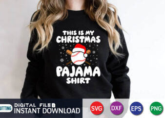 This Is My Christmas Pajama Shirt Svg, Matching Family Svg, Merry Christmas Svg, Retro Christmas Svg, Santa Hat Svg, Christmas Vacation Svg