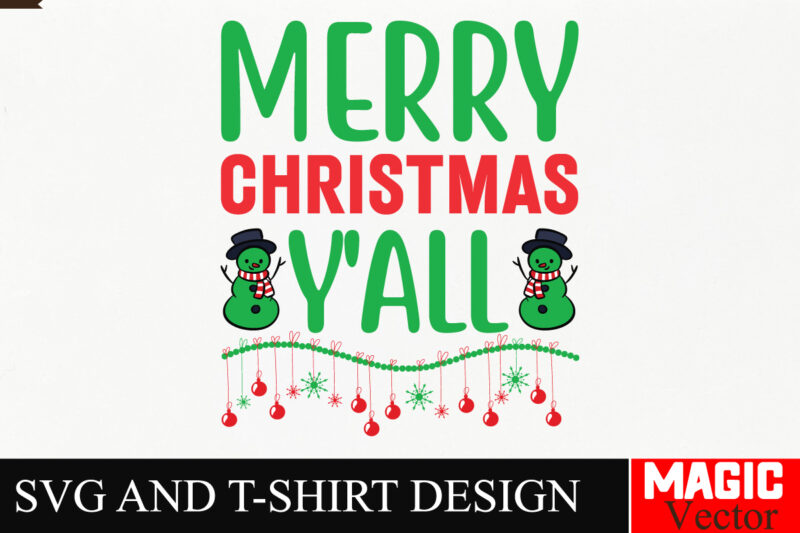 Merry Christmas y’all SVG Cut File,Winter svg, Santa SVG, Holiday, Merry Christmas, Christmas Bundle, Funny Christmas Shirt, Cut File Cricut