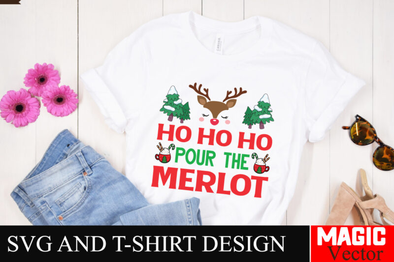 Ho Ho Ho Pour The merlot SVG Cut File,Winter svg, Santa SVG, Holiday, Merry Christmas, Christmas Bundle, Funny Christmas Shirt, Cut File Cri