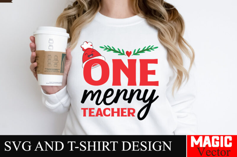 One Merry Teacher SVG Cut File,SVG Cut File,Winter svg, Santa SVG, Holiday, Merry Christmas, Christmas Bundle, Funny Christmas Shirt, Cut Fi