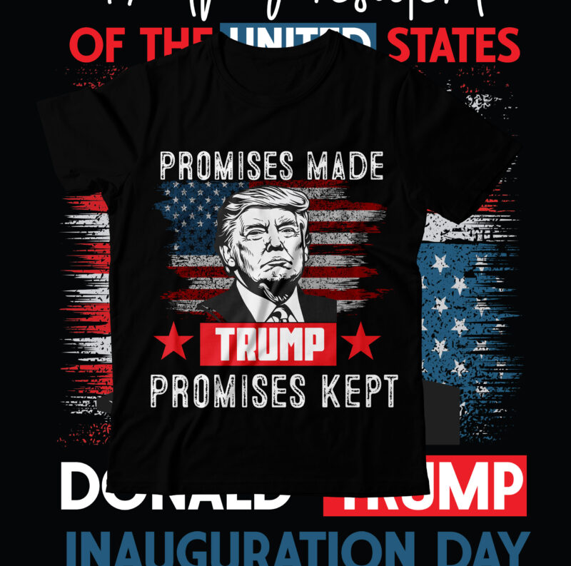 Promises Made Trump Promises Kept T-Shirt Design, Trump we won svg, trump won svg, trump won get over it svg, trump won again 2024 svg