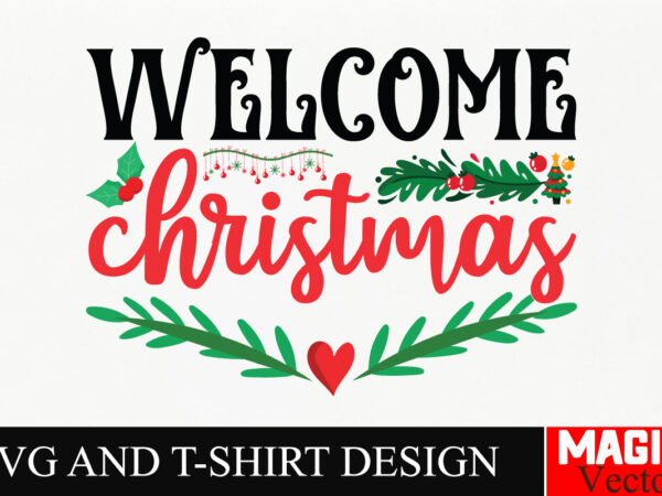 Welcome christmas svg cut file,baby’s first christmas svg ornament bundle,first christmas svg bundle,baby’s first christmas svg,christmas sv t shirt design for sale