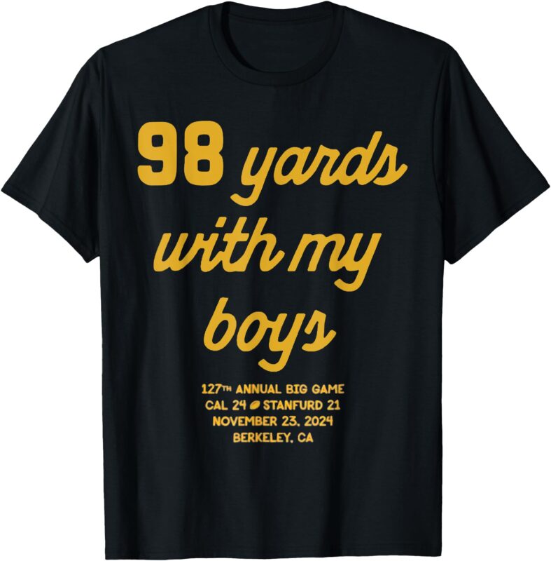 98 Yards with My Boys T-Shirt