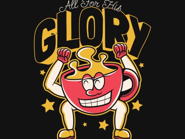 All for his glory christian graffiti t-shirt design