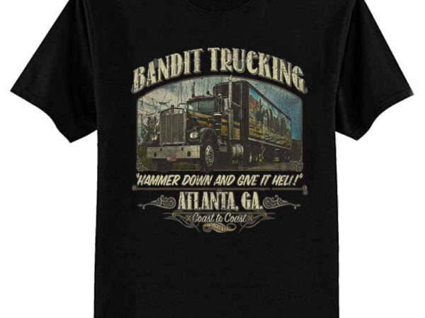 Bandit trucking 1977 t-shirt