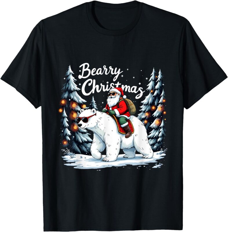 Bearry Christmas Funny Santa Polar Bear Ride Christmas Xmas T-Shirt