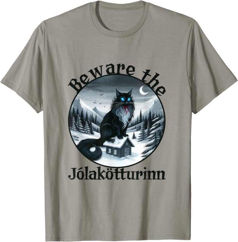 Beware The Jolakotturinn Yule Cat Icelandic Christmas Norse T-Shirt