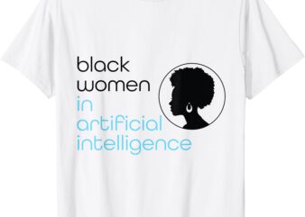 Black Women In Artificial Intelligence – Winter Collection T-Shirt