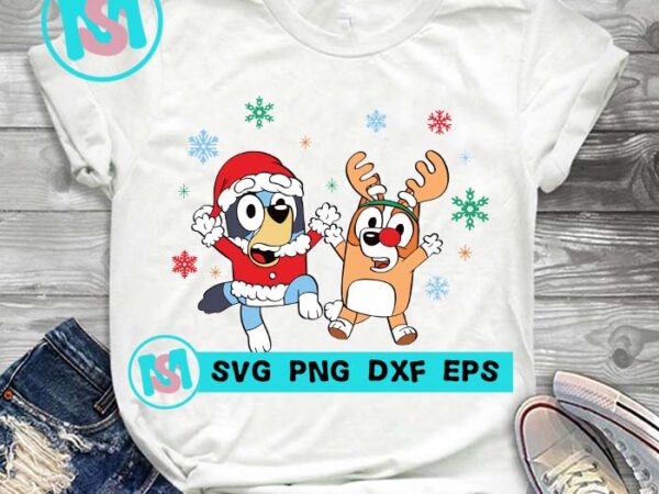 Bluey and bingo christmas svg, merry christmas svg, xmas svg t shirt template