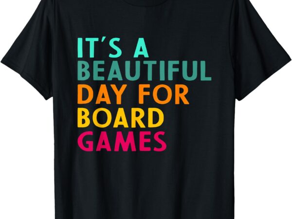 Board game player geek quote for boradgame lover and nerd t-shirt