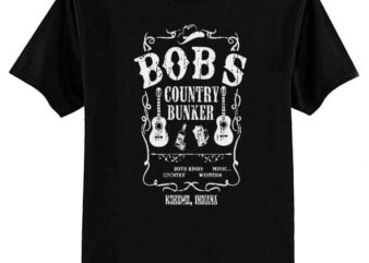 Bob’s Country Bunker T-Shirt