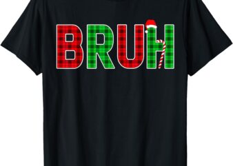 Bruh Funny Christmas Red Plaid Teens Boys Kids Xmas Pajamas T-Shirt