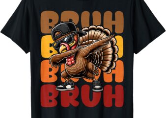 Bruh Turkey Dabbing Thanksgiving For Kids Boys Girls Funny T-Shirt