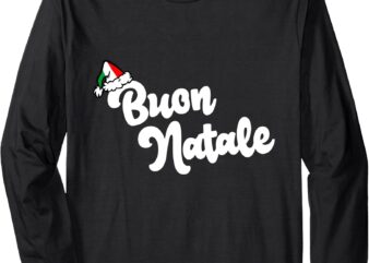 Buon Natale Long Sleeve T-Shirt