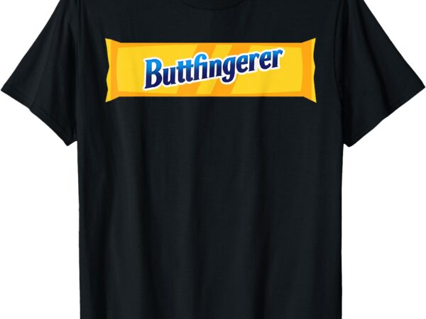 Buttfingerer meme gag butt-finger-er funny pun hilarious tee t-shirt