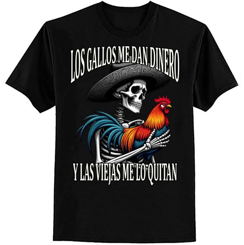 Calacas Chidas Gym Con Frases Sarcasticas Funny Saying T-Shirt Menswear Top ltsp