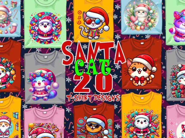 Colourful christmas cat santa claus t-shirt design bundle of 20 designs – download instantly retro vintage t-shirt design bundle