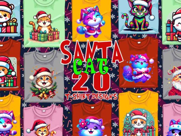 Trendy christmas cat santa claus t-shirt design bundle of 20 designs – download instantly retro vintage tee bundle