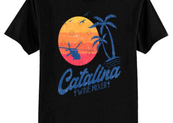 Catalina Wine Mixer T-Shirt