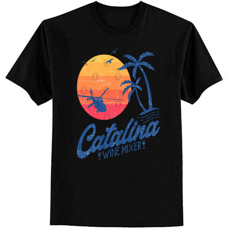 Catalina Wine Mixer T-Shirt