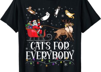 Cats For Everybody Christmas Cat Funny Xmas Men Women Santa T-Shirt