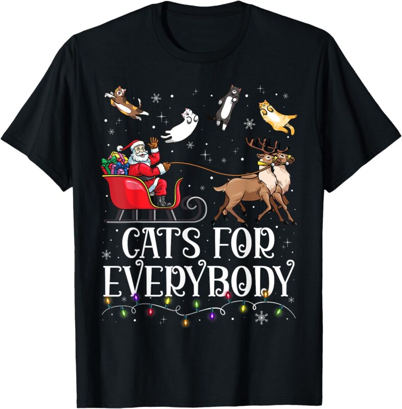 Cats For Everybody Christmas Cat Funny Xmas Men Women Santa T-Shirt