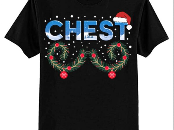 Chest nuts matching chestnuts funny christmas couples chest t-shirt ltsp