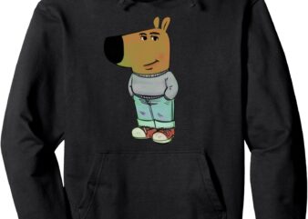 Chill Guy Meme Funny Chill Guy Apparel Pullover Hoodie