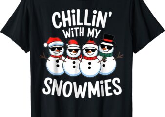 Chillin With My Snowmies Funny Snowman Christmas Kids Boys T-Shirt