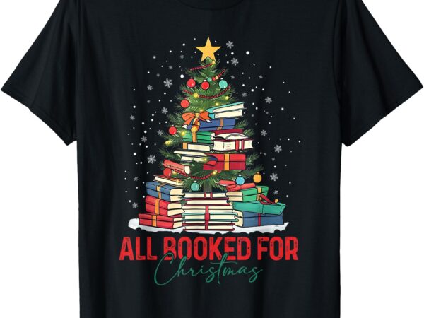 Christmas book tree retro all booked for christmas womens t-shirt