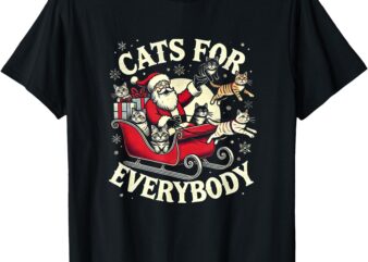 Christmas Cat Santa Cat Lover Christmas Cats for Everybody T-Shirt