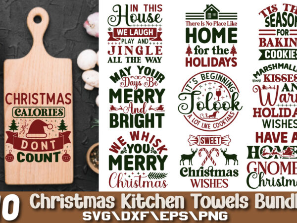 Christmas kitchen towels t-shirt bundle christmas kitchen towels svg bundle