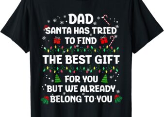 Christmas Shirt For Dad Xmas Daddy Father Christmas Dad T-Shirt