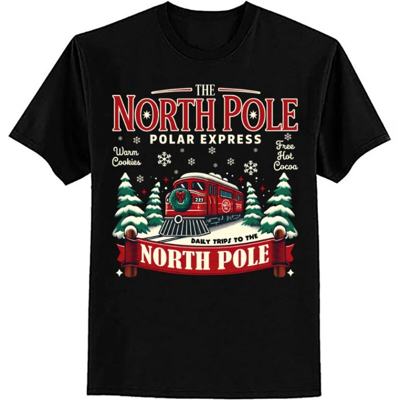 Christmas The North Pole Polar Express The North Pole Xmas T-Shirt ltsp