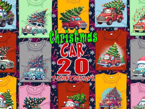 Colourful christmas tree upon a car t-shirt design bundle of 20 designs – download instantly retro vintage t-shirt illustration clipart