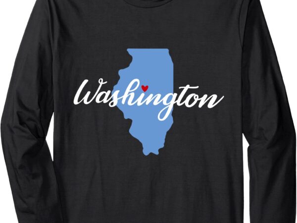 City of washington illinois heart long sleeve t-shirt