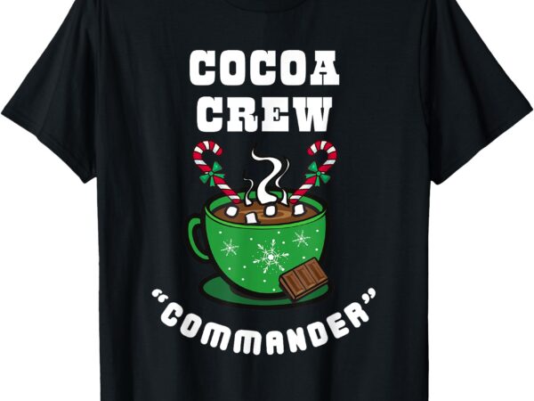 Cocoa crew commander christmas xmas squad picture kids t-shirt