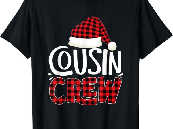 Cousin crew family group matching christmas pajama party t-shirt