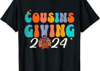 Cousins Giving 2024 Thanksgiving Matching Group Cousins T-Shirt